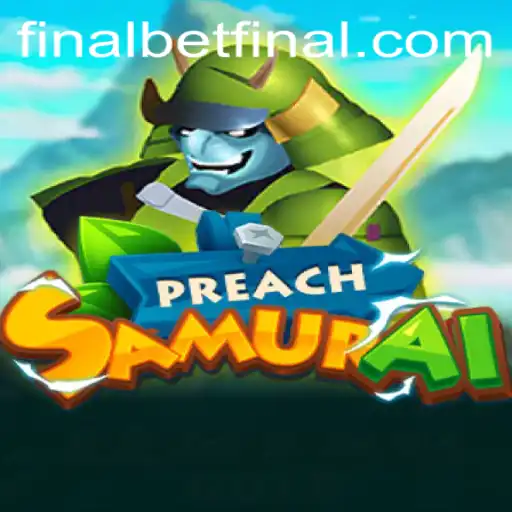 Unveiling PreachSamurai: A New Era in Game Experience with BetFinal