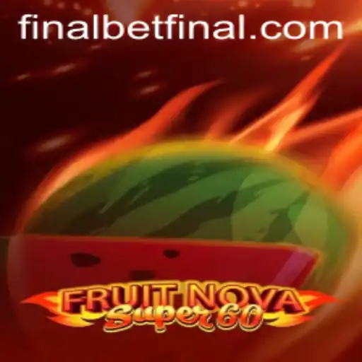 Discover the Excitement of FruitNovaSuper60 at Betfinal